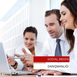Sosyal Medya Danışmanlığı